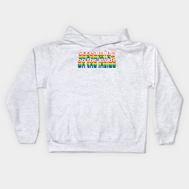 Screaming on the Inside Kids Hoodie by Sthickers